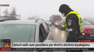 Lietuvā sodīs auto pasažierus par atvērtu alkohola iepakojumu