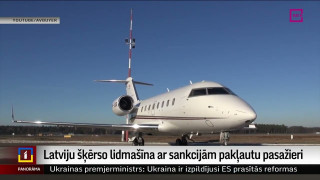 Latviju šķērso lidmašīna ar sankcijām pakļautu pasažieri