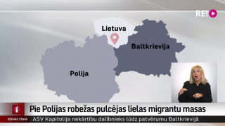 Pie Polijas robežas pulcējas lielas migrantu masas