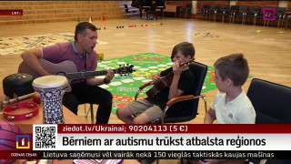 Bērniem ar autismu trūkst atbalsta reģionos