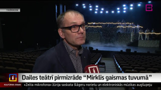 Dailes teātrī pirmizrāde "Mirklis gaismas tuvumā"