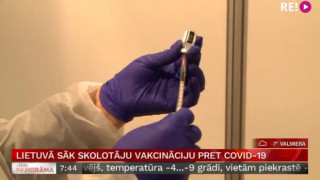 Lietuvā sāk skolotāju vakcināciju pret Covid-19