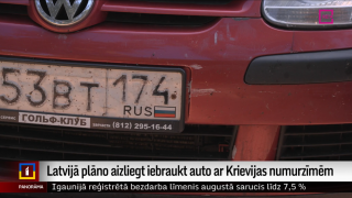 Latvijā plāno aizliegt iebraukt auto ar Krievijas numurzīmēm