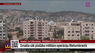 Izraēla sāk plašāko militāro operāciju Rietumkrastā