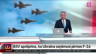 ASV apstiprina, ka Ukraina saņēmusi pirmos F-16