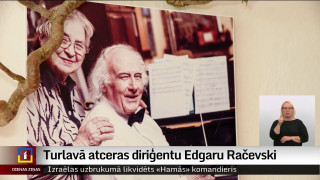 Turlavā atceras diriģentu Edgaru Račevski