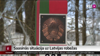 Saasinās situācija uz Latvijas robežas