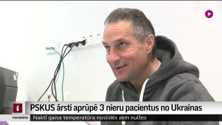 PSKUS ārsti aprūpē 3 nieru pacientus no Ukrainas