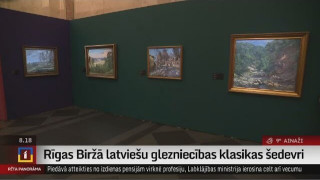 "Rīgas Biržā" skatāmi latviešu glezniecības klasikas šedevri