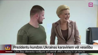 Prezidentu kundzes Ukrainas karavīriem vēl veselību