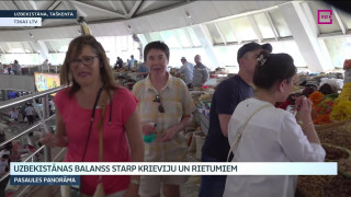 LTV Taškentā: Uzbekistānas balanss starp Krieviju un Rietumiem