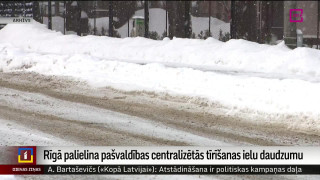 Rīgā pašvaldība centralizēti tīrīs vairāk ielu