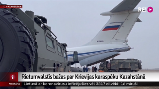 Rietumvalstīs bažas par Krievijas karaspēku Kazahstānā