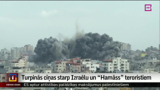 Turpinās cīņas starp Izraēlu un "Hamāss" teroristiem