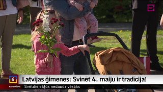 Latvijas ģimenes: Svinēt 4. maiju ir tradīcija!