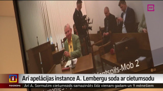 Apelācijas instance Lembergu soda ar cietumsodu