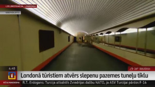 Londonā tūristiem atvērs slepenu pazemes tuneļu tīklu