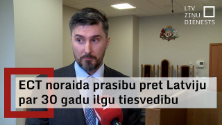 ECT noraida prasību pret Latviju par 30 gadu ilgu tiesvedību