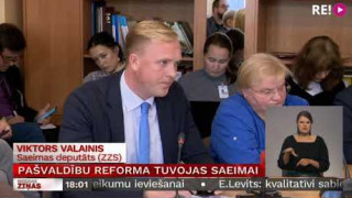 Pašvaldību reforma tuvojas Saeimai