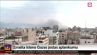 Izraēla īsteno Gazas joslas aplenkumu