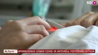 Apgriezienus uzņem Covid-19 antivielu testēšana Latvijā