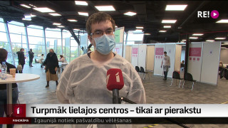 Turpmāk lielajos centros – tikai ar pierakstu