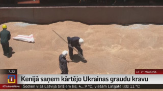 Kenijā saņem kārtējo Ukrainas graudu kravu