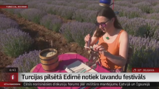 Turcijas pilsētā Edirnē notiek lavandu festivāls