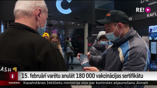 15. februārī varētu anulēt 180 000 vakcinācijas sertifikātu