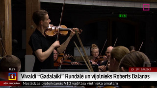 Vivaldi "Gadalaiki" Rundālē un vijolnieks Roberts Balanas