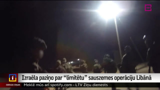 Izraēla paziņo par "limitētu" sauszemes operāciju Libānā