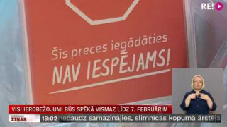 Visi ierobežojumi būs spēkā vismaz līdz 7. februārim