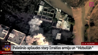 Palielinās apšaudes starp Izraēlas armiju un "Hizbullāh"