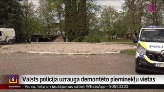 Valsts policija uzrauga demontēto pieminekļu vietas