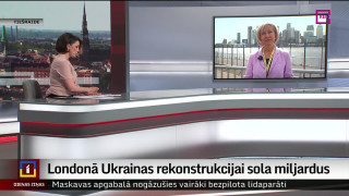 Londonā Ukrainas rekonstrukcijai sola miljardus