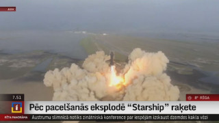 Pēc pacelšanās eksplodē  "Starship" raķete