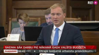 Saeima sāk darbu pie nākamā gada valsts budžeta