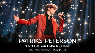 Patriks Peterson “Can't Get You Outta My Head” | Supernova2022 PUSFINĀLS