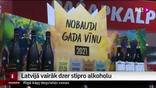 Latvijā vairāk dzer stipro alkoholu