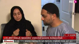 Lielbritānijā skaidro vakcinēšanos Ramadānā