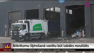 Atkritumu šķirošanā varētu būt labāks rezultāts