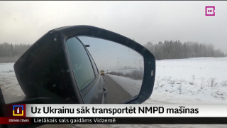 Uz Ukrainu sāk transportēt NMPD mašīnas