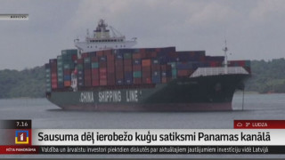 Sausuma dēļ ierobežo kuģu satiksmi Panamas kanālā