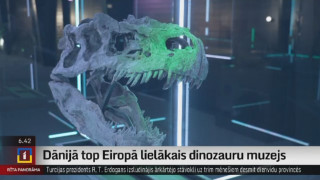 Dānijā top Eiropā lielākais dinozauru muzejs