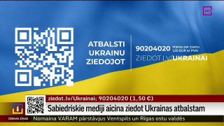 Sabiedriskie mediji aicina ziedot Ukrainas atbalstam
