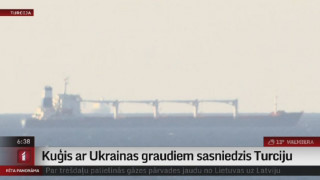 Kuģis ar Ukrainas graudiem sasniedzis Turciju