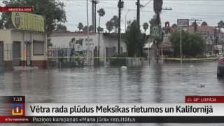 Vētra rada plūdus Meksikas rietumos un Kalifornijā