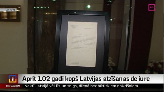 Aprit 102 gadi kopš Latvijas atzīšanas de iure