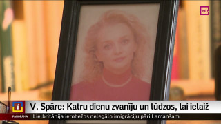 V. Spāre: Katru dienu zvanīju un lūdzos, lai ielaiž