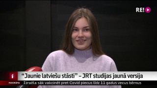 "Jaunie latviešu stāsti" – JRT studijas jaunā versija